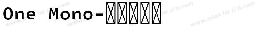 One Mono字体转换
